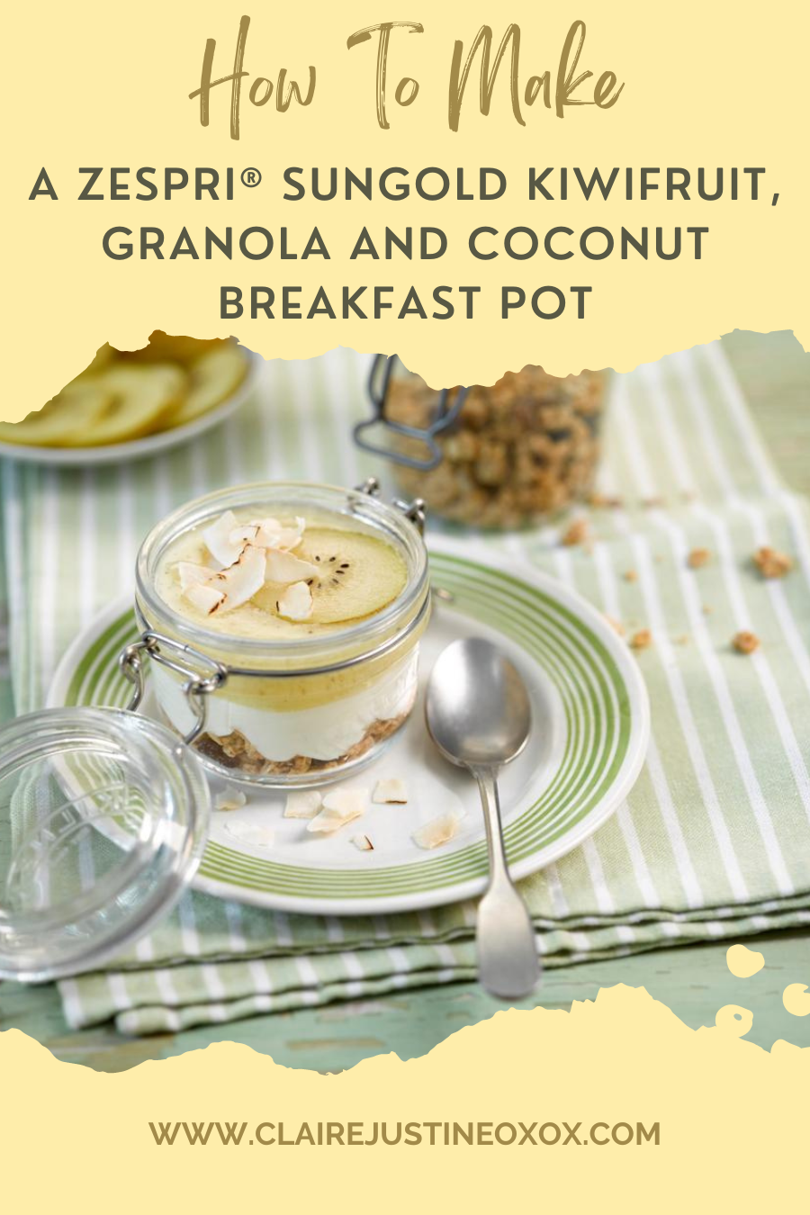 Zespri® SunGold kiwifruit, Granola And Coconut Breakfast Pot. Zespri® SunGold kiwifruit, Granola And Coconut Breakfast Pot.