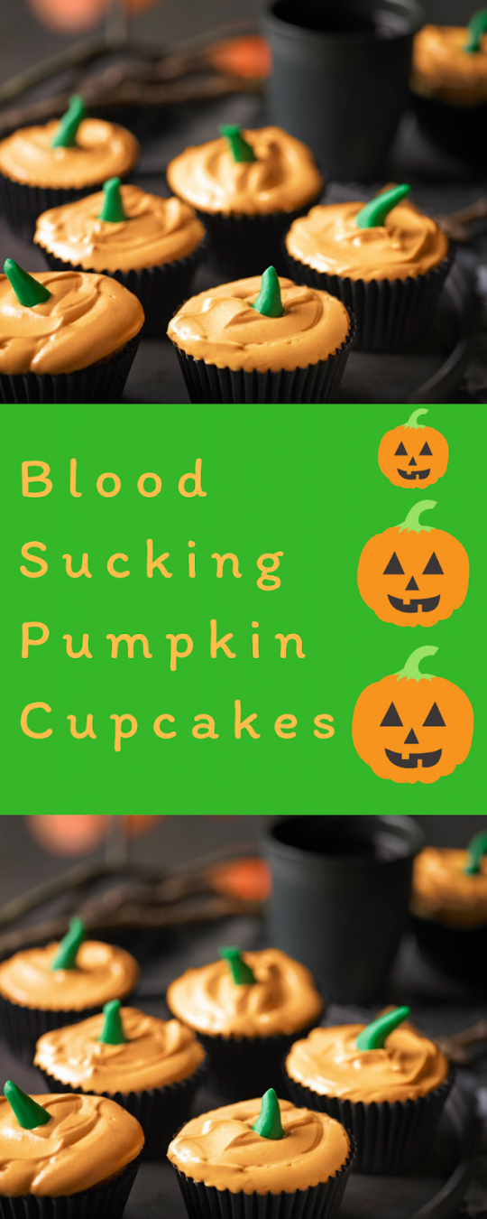 Blood Sucking Pumpkin Cupcakes Blood Sucking Pumpkin Cupcakes