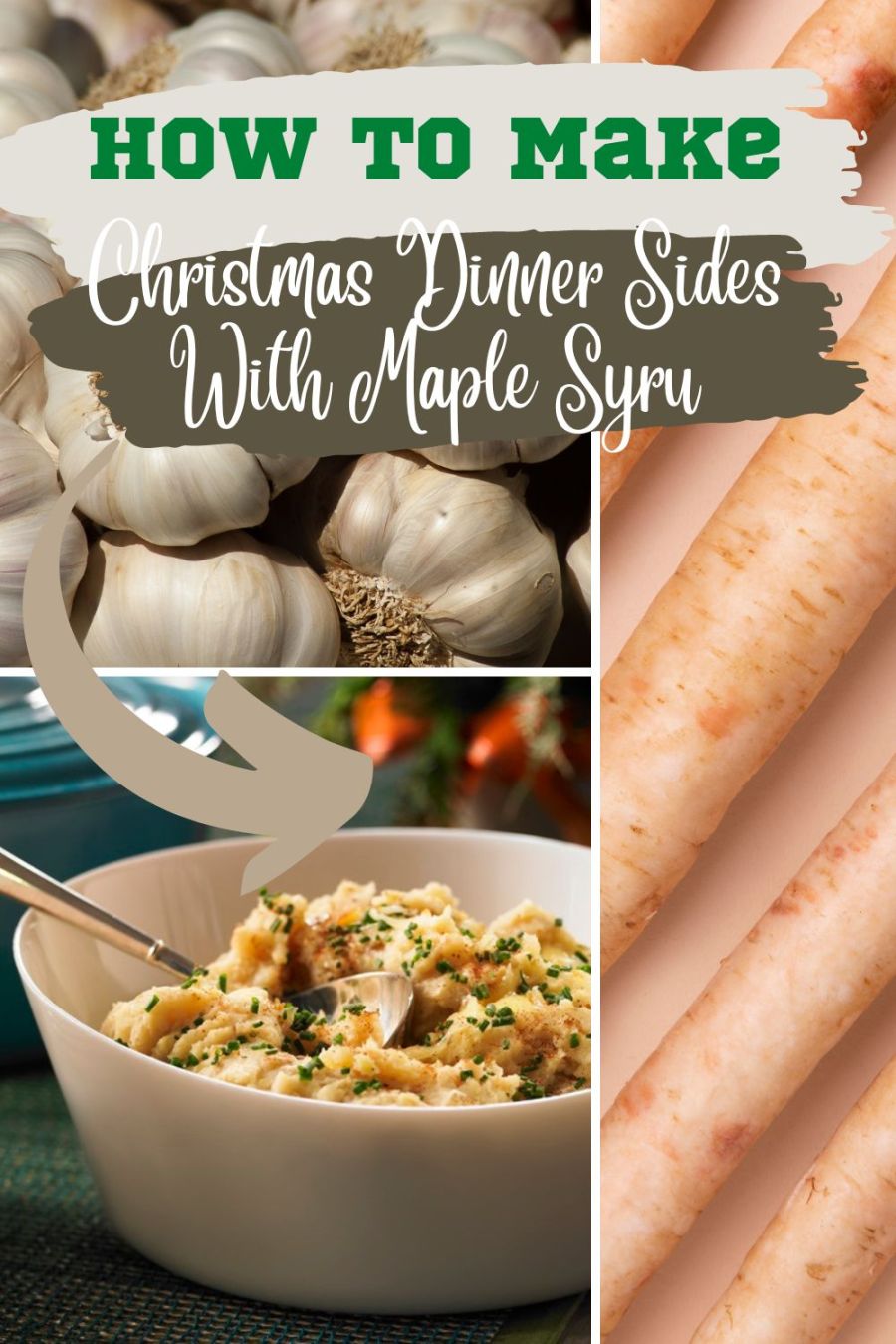 Christmas Dinner Sides With Maple Syrup. 