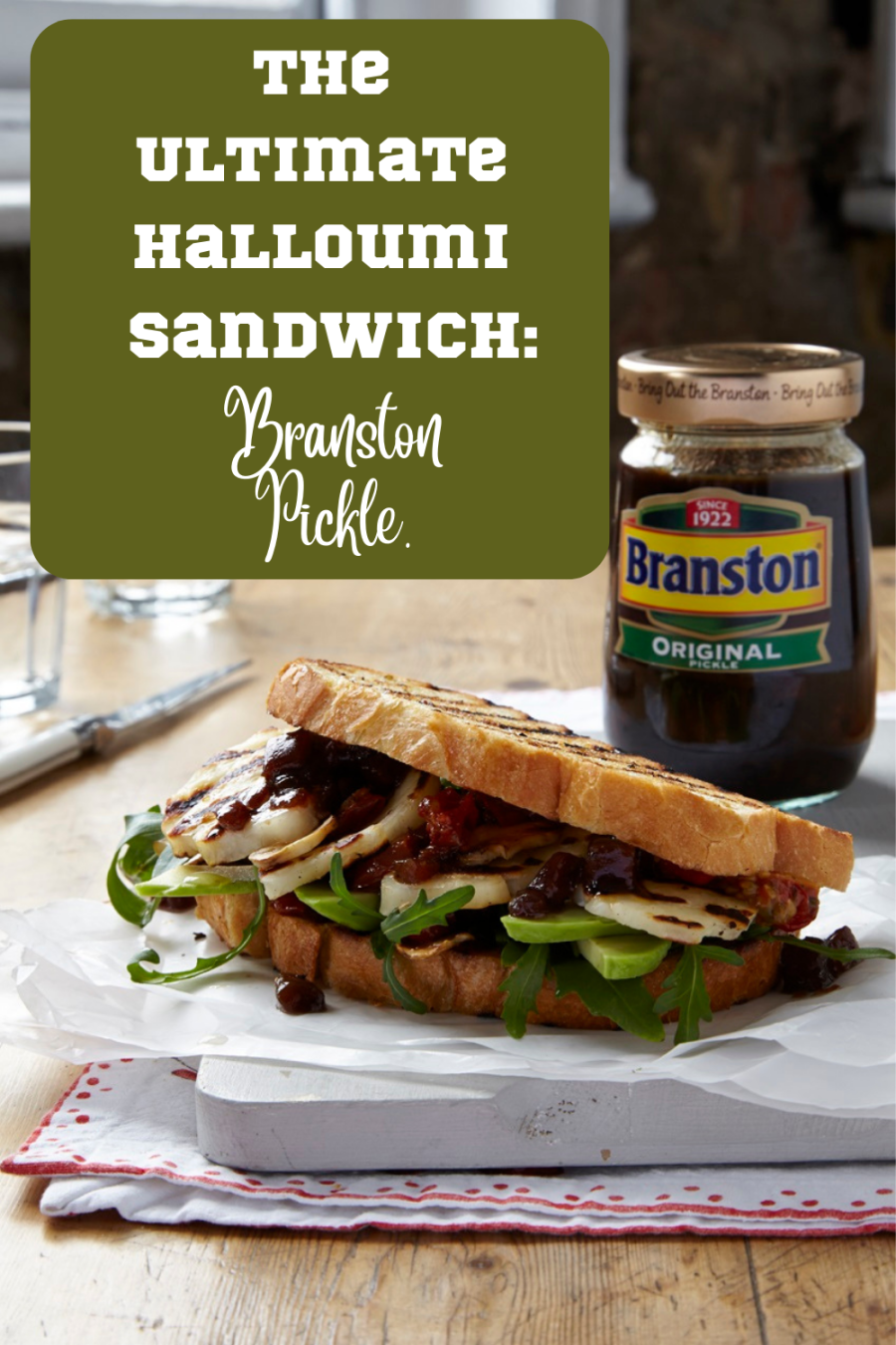 The Ultimate Halloumi Sandwich: Branston Pickle. The Ultimate Halloumi Sandwich: Branston Pickle.