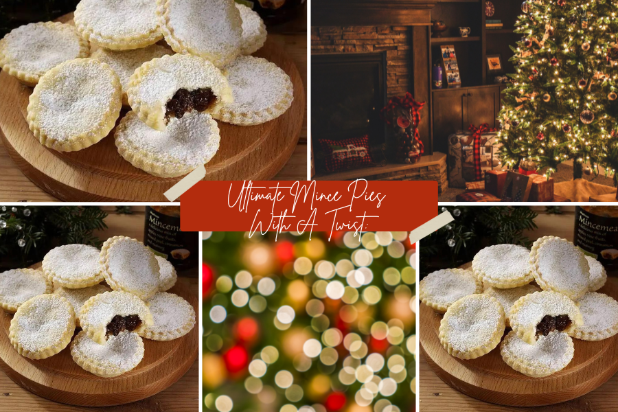 Ultimate Mince Pies With A Twist