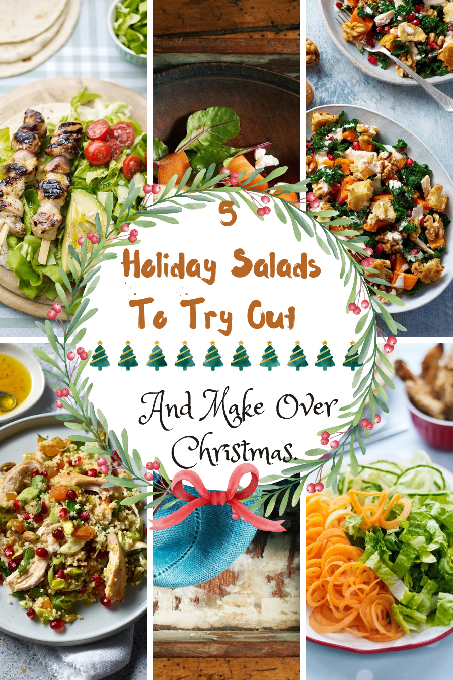 5 Holiday Salads To Try Out And Make Over Christmas.