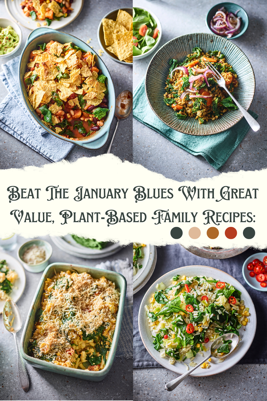 Beat The January Blues With Great Value, Plant-Based Family Recipes: