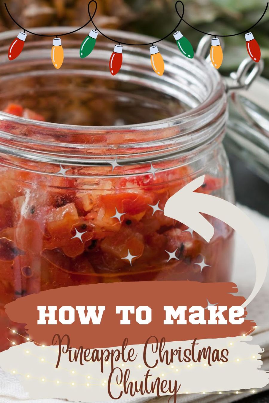 Pineapple Christmas Chutney