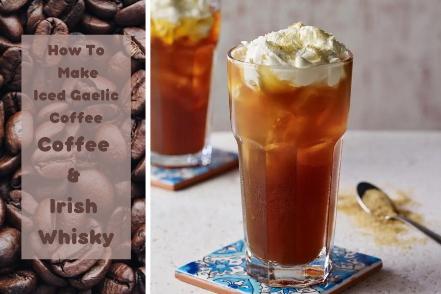 How To Make Iced Gaelic Coffee: Coffee & Irish Whisky. How To Make Iced Gaelic Coffee: Coffee & Irish Whisky.