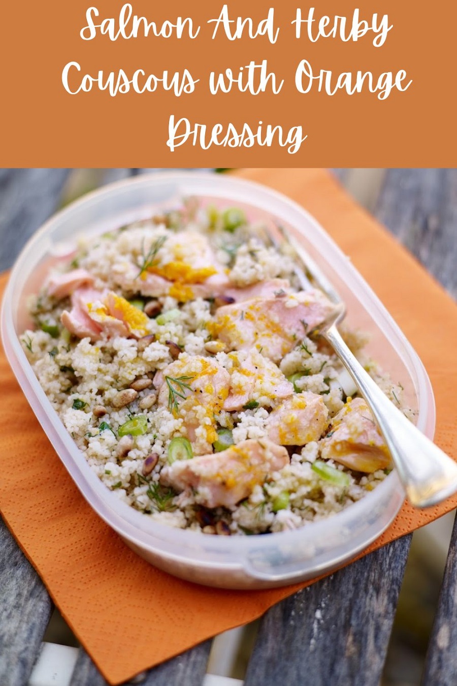 Salmon And Herby Couscous with Orange Dressing