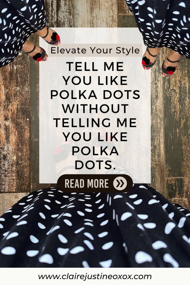 Tell Me You Like Polka Dots without Telling Me You Like Polka Dots