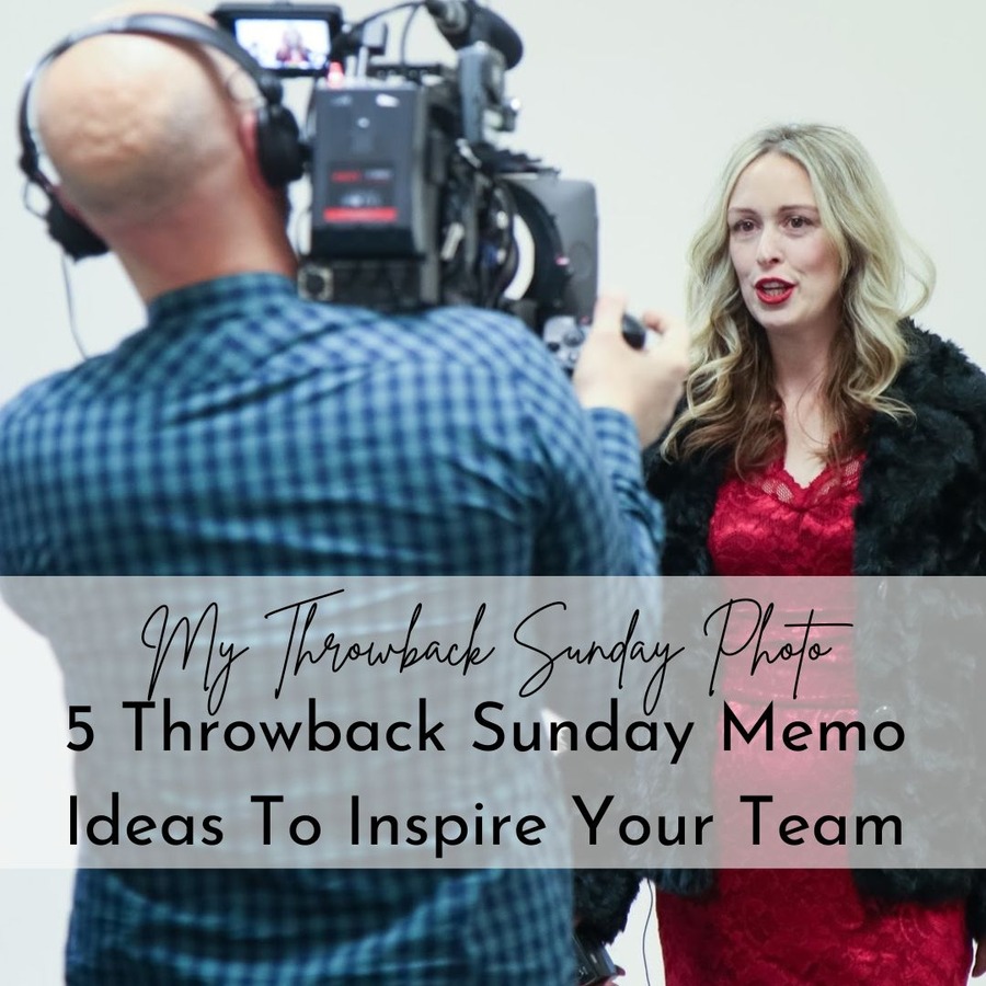 5 Throwback Sunday Memo Ideas To Inspire Your Team