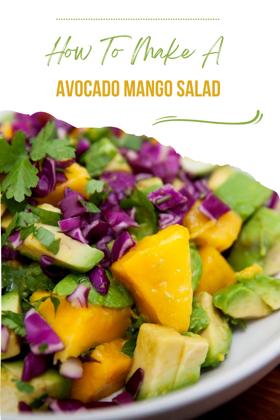 Avocado Mango Salad
