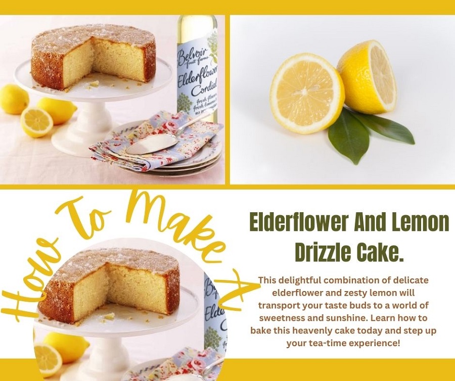 Elderflower And Lemon Drizzle Cake