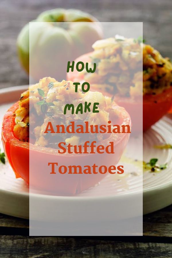 Andalusian Stuffed Tomatoes Andalusian Stuffed Tomatoes