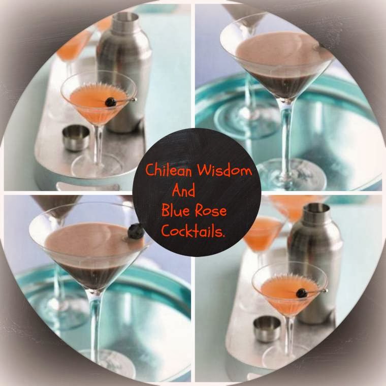 Chilean Wisdom And Blue Rose Cocktails