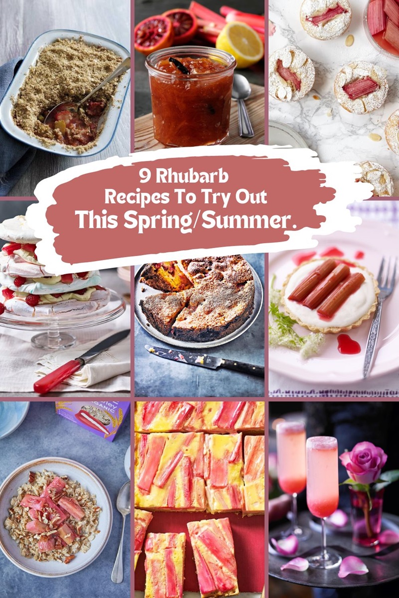 9 Rhubarb Recipes To Try Out This Spring/Summer