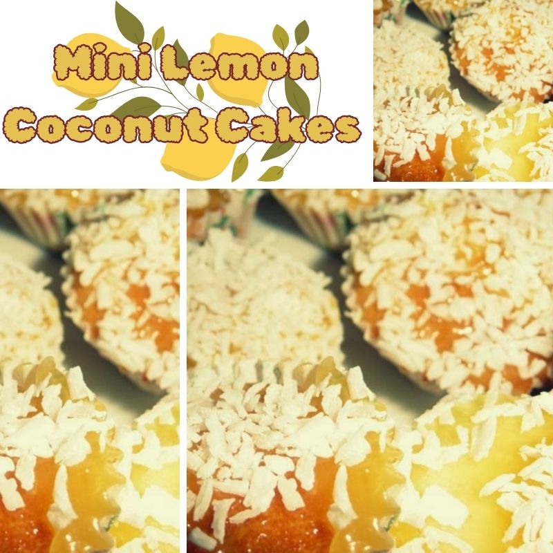 Mini Lemon Coconut Cakes Recipe