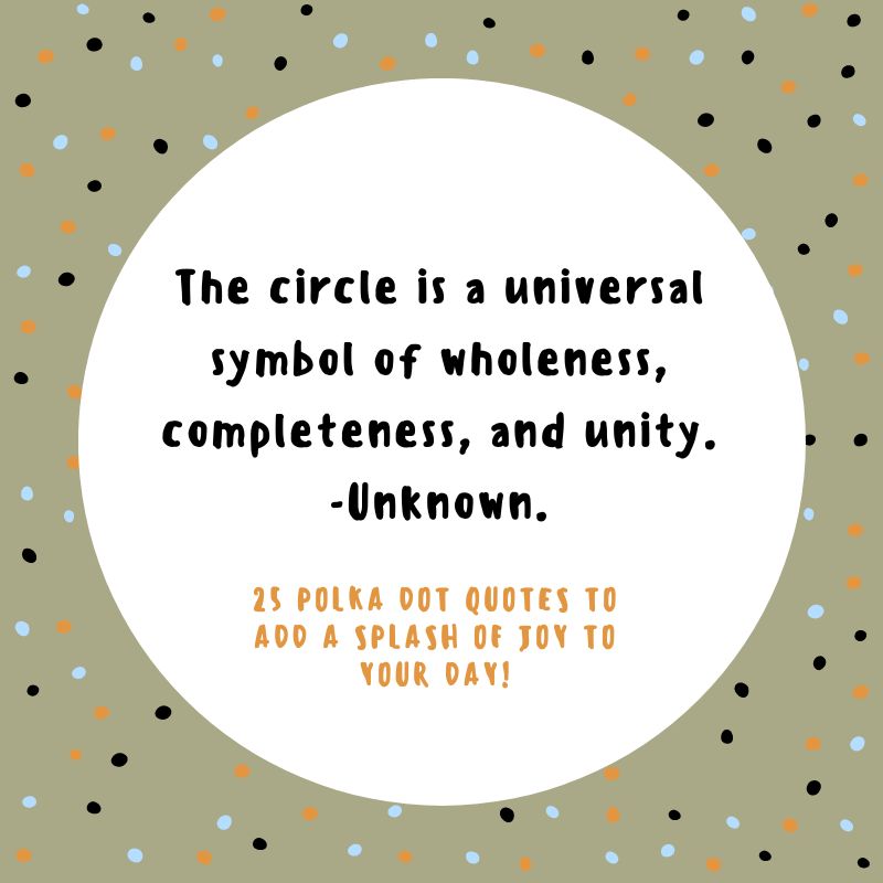 25 Polka Dot Quotes For Instagram Captions
