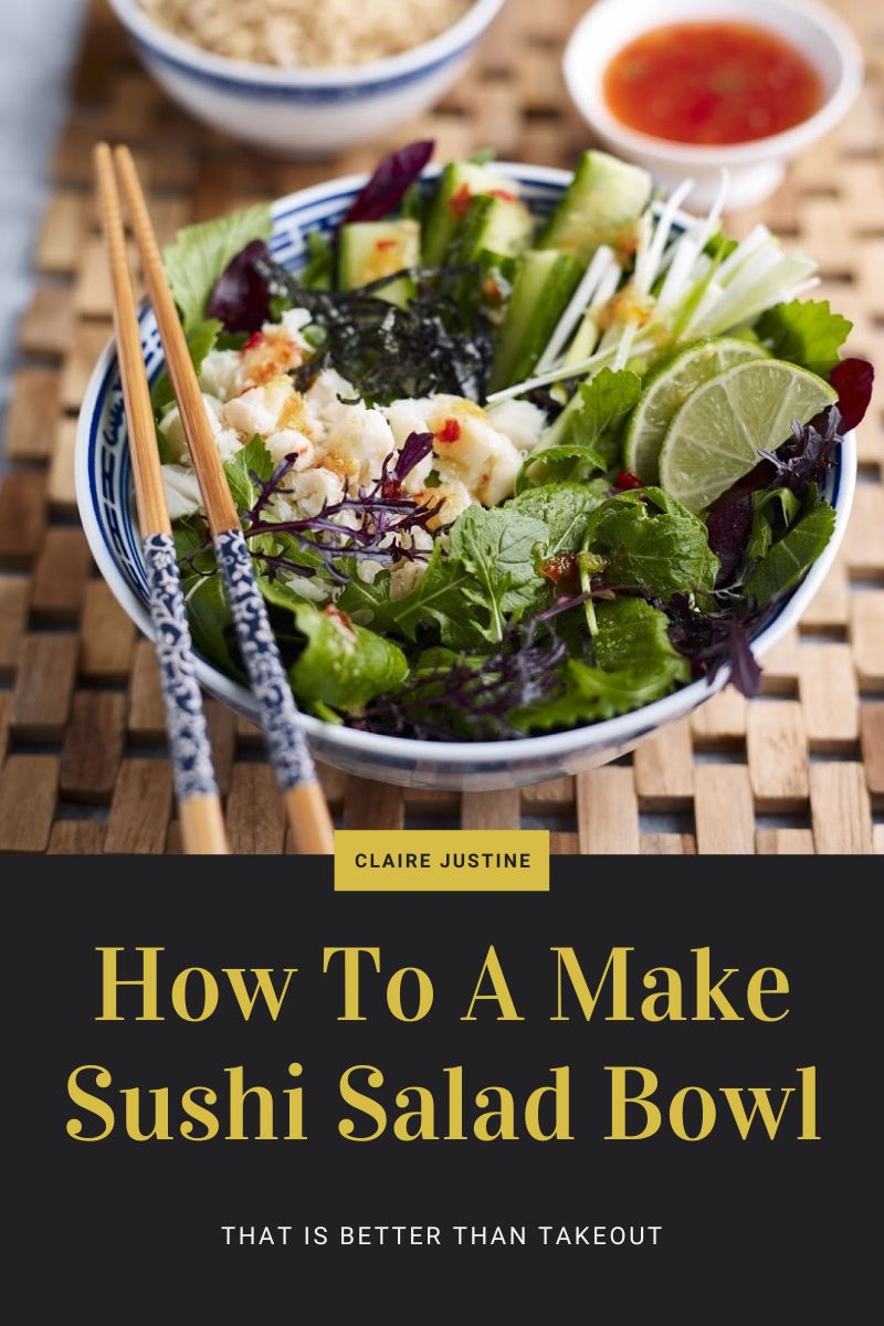 How To Make A Sushi Salad Bowl