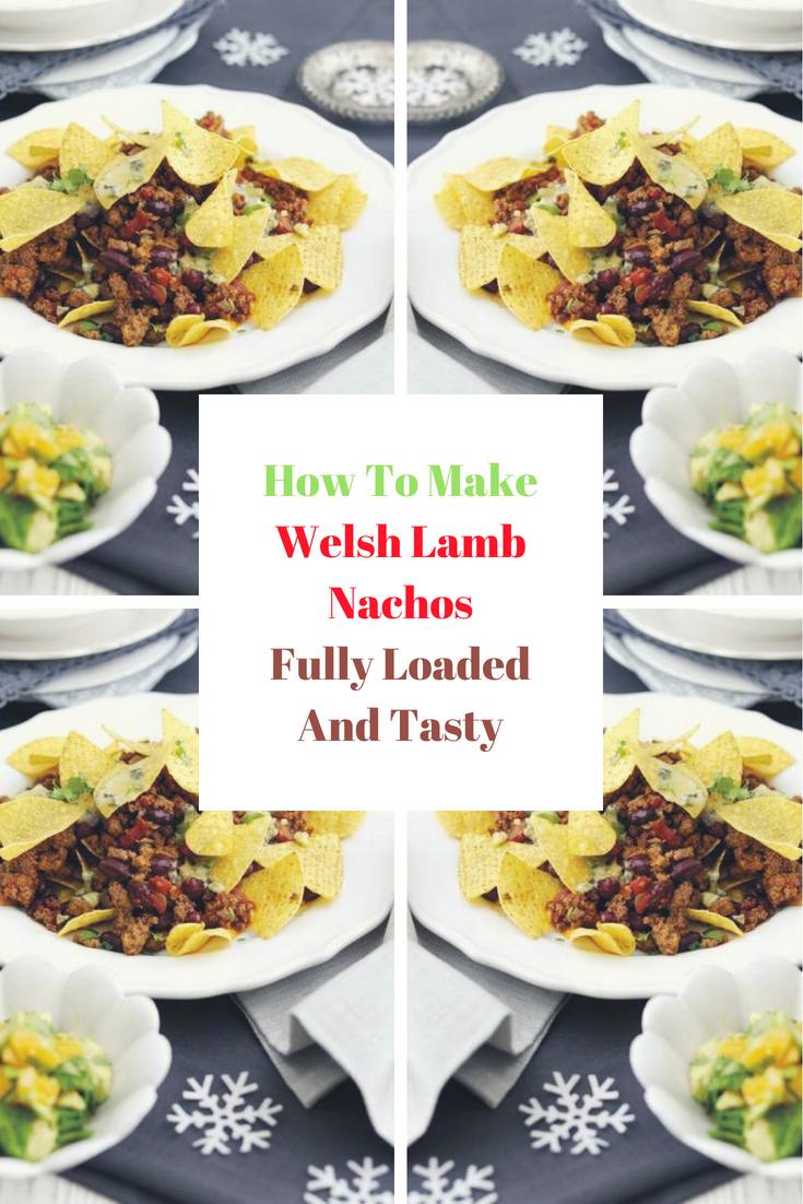 Welsh Lamb Nachos Christmas Party Food